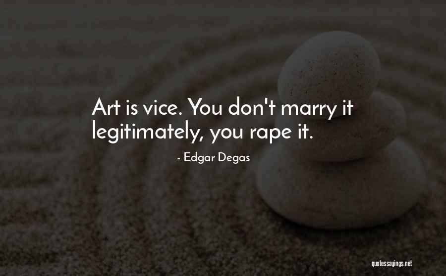 Edgar Degas Quotes 1235299