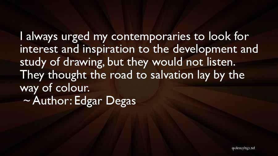 Edgar Degas Quotes 1272947
