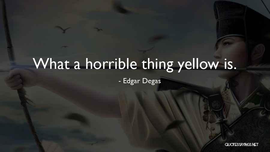 Edgar Degas Quotes 1304055