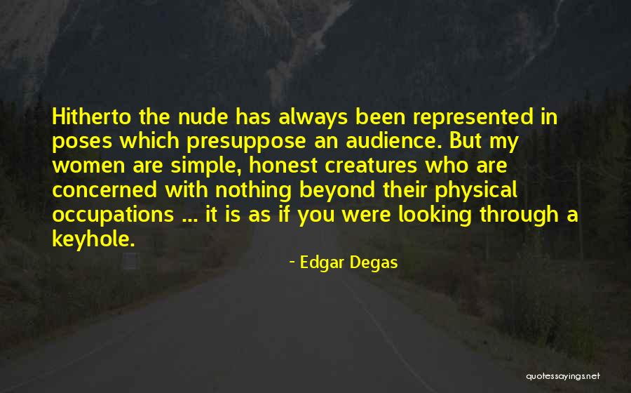 Edgar Degas Quotes 1336826