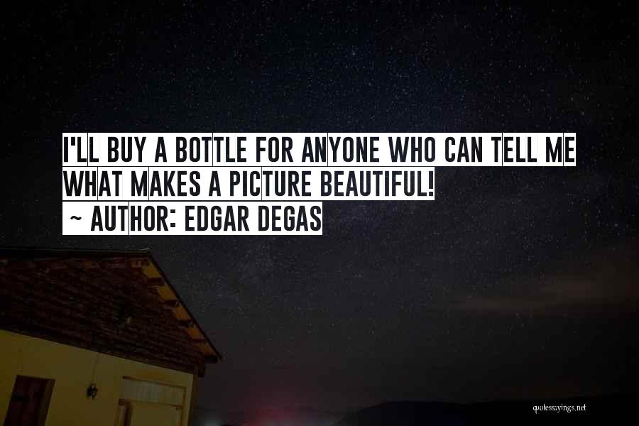 Edgar Degas Quotes 1350831