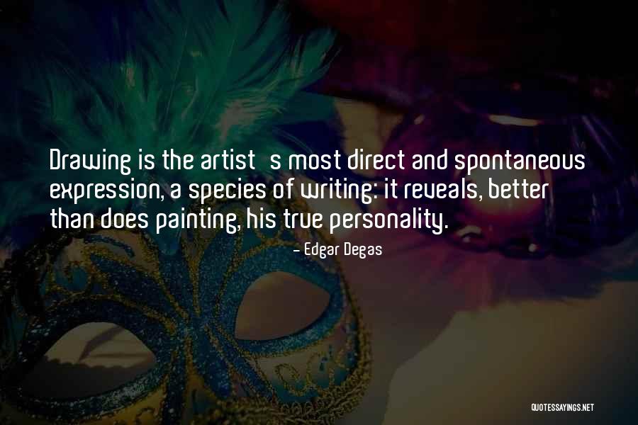 Edgar Degas Quotes 1652795