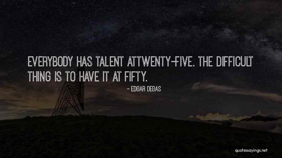 Edgar Degas Quotes 170143 Edgar Degas Quotes 170143