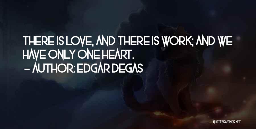 Edgar Degas Quotes 1848373