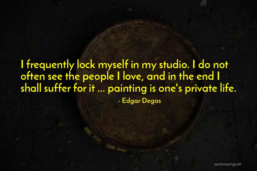 Edgar Degas Quotes 1888532