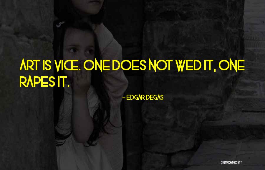 Edgar Degas Quotes 313026 Edgar Degas Quotes 313026