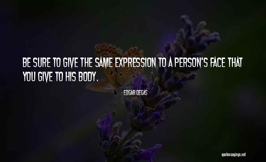 Edgar Degas Quotes 768423 Edgar Degas Quotes 768423