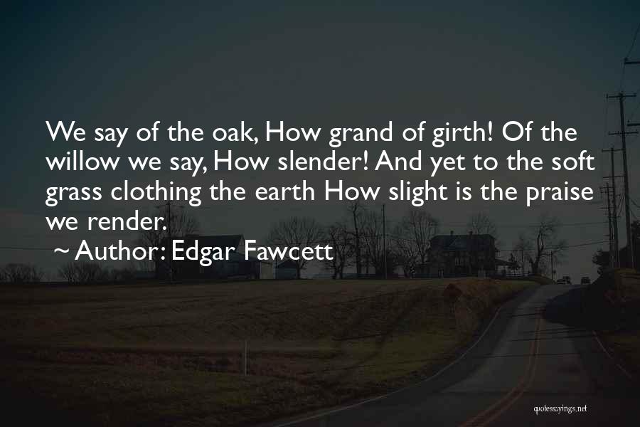 Edgar Fawcett Quotes 185200