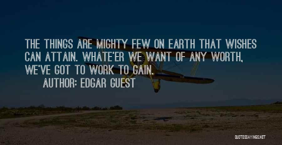 Edgar Guest Quotes 1277573