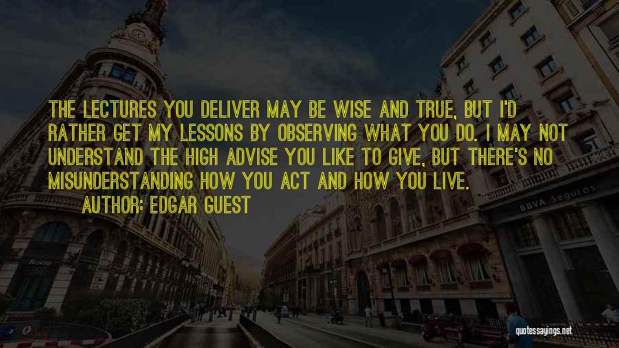 Edgar Guest Quotes 180956