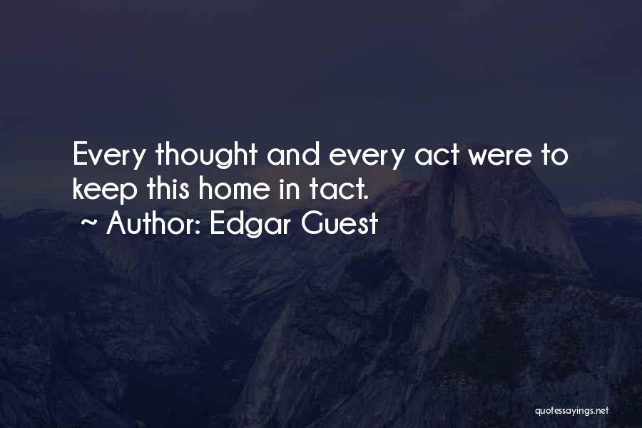 Edgar Guest Quotes 2033067