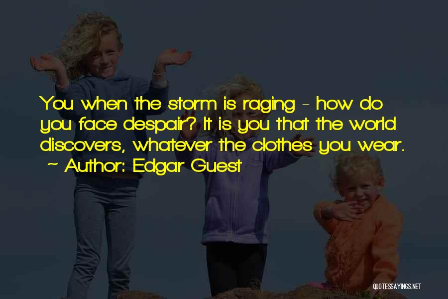 Edgar Guest Quotes 2184470