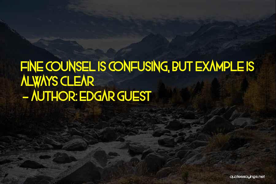 Edgar Guest Quotes 232942