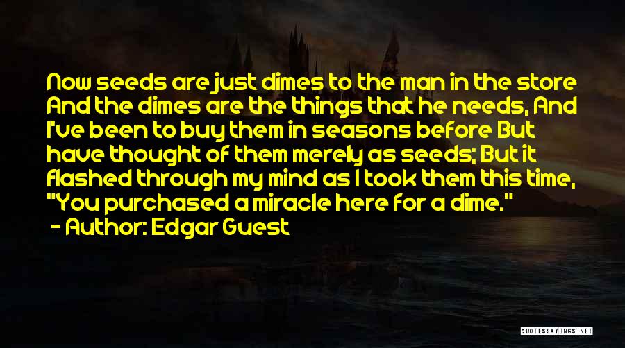 Edgar Guest Quotes 382714