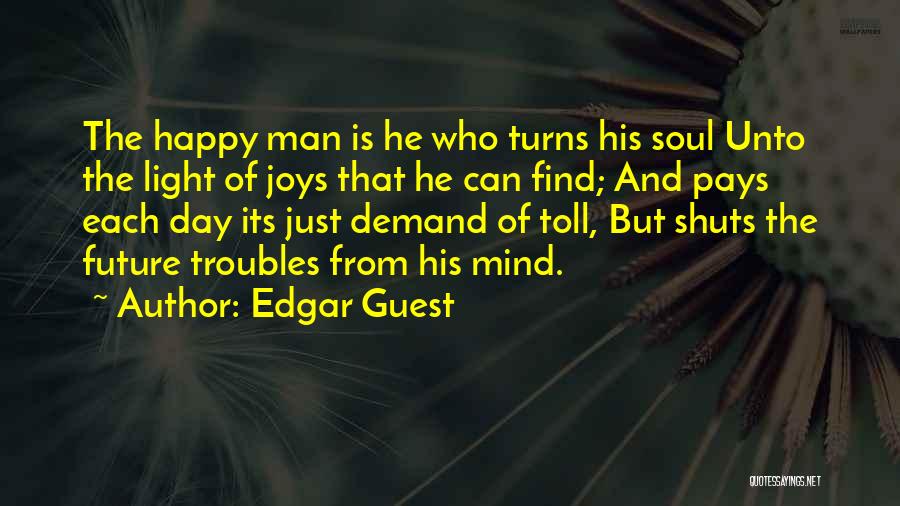 Edgar Guest Quotes 420632