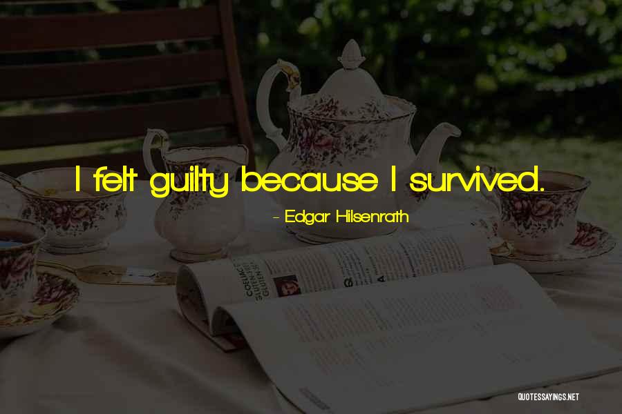 Edgar Hilsenrath Quotes 727250 Edgar Hilsenrath Quotes 727250