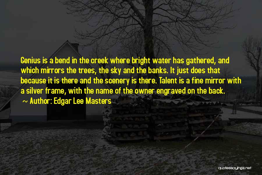 Edgar Lee Masters Quotes 1713106