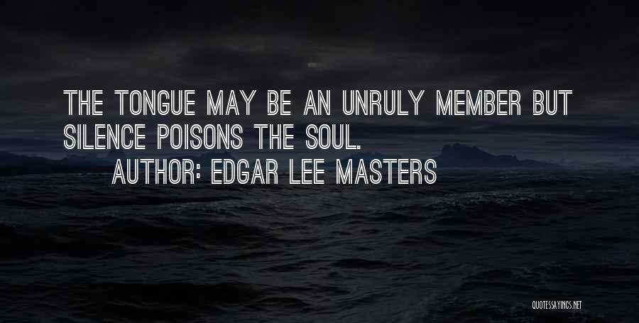 Edgar Lee Masters Quotes 1862011