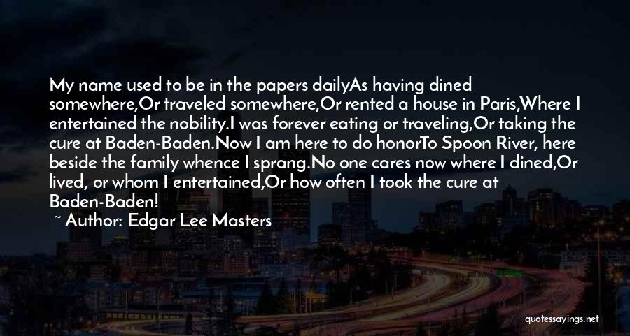 Edgar Lee Masters Quotes 1885259