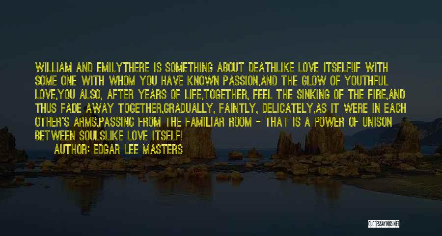 Edgar Lee Masters Quotes 2188162