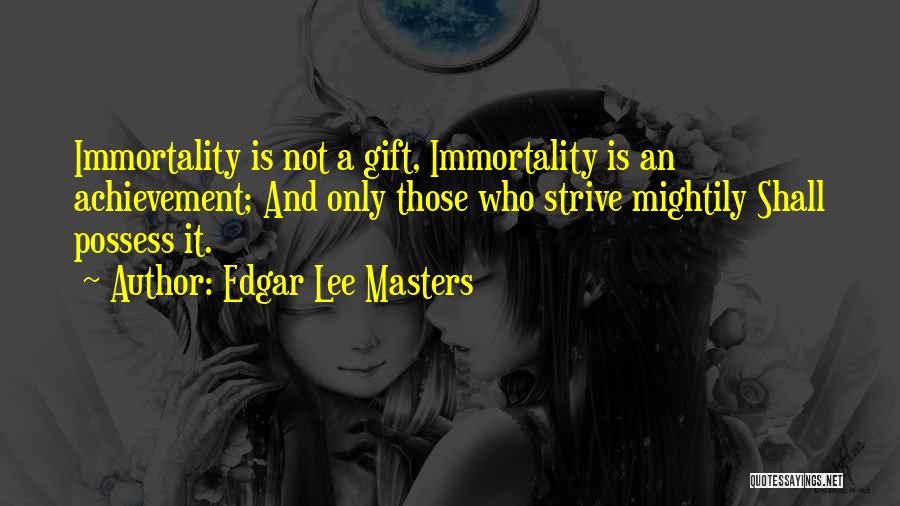 Edgar Lee Masters Quotes 405264