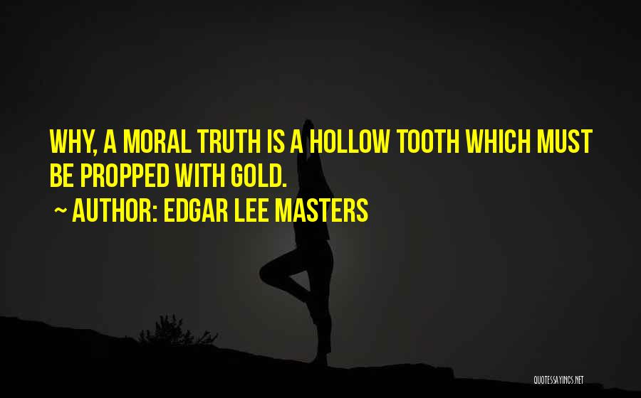 Edgar Lee Masters Quotes 803394