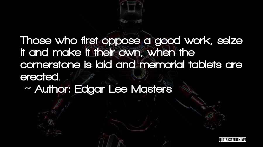 Edgar Lee Masters Quotes 877753