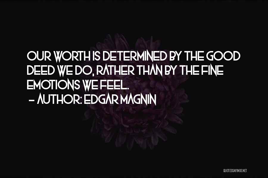 Edgar Magnin Quotes 1642740