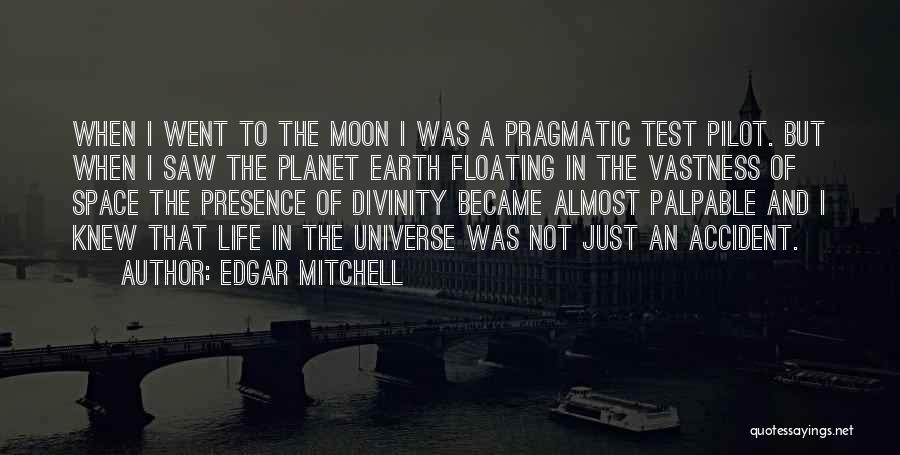 Edgar Mitchell Quotes 1281119