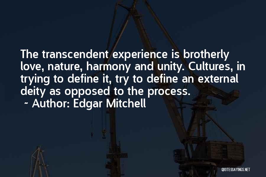 Edgar Mitchell Quotes 1422497