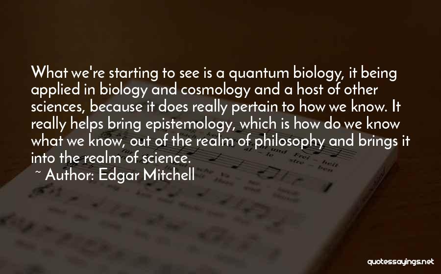 Edgar Mitchell Quotes 2143365