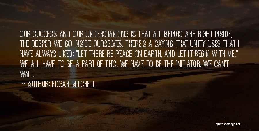 Edgar Mitchell Quotes 501139