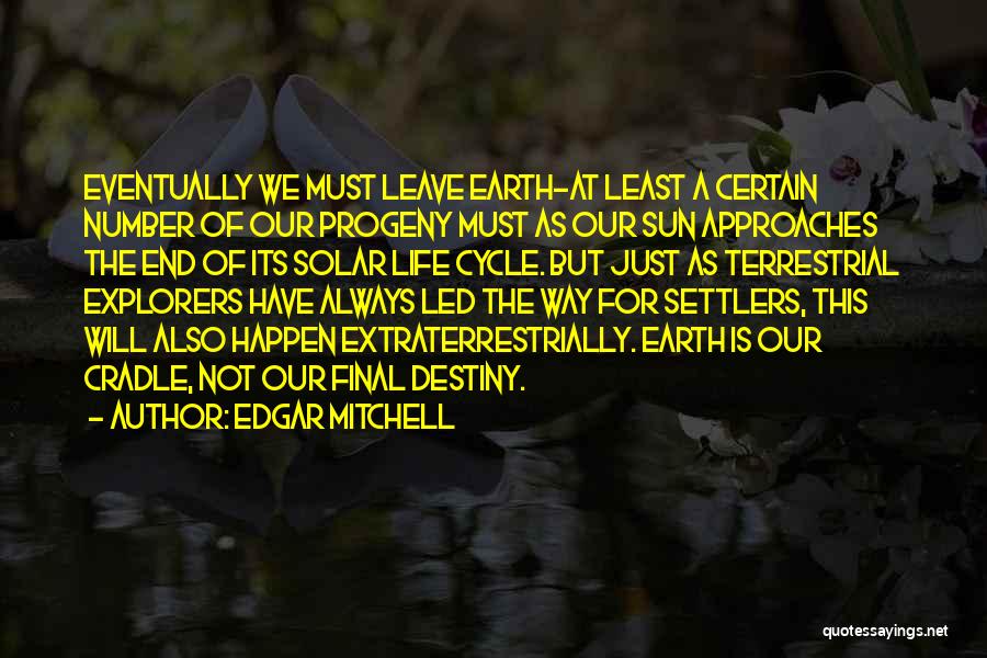 Edgar Mitchell Quotes 575776