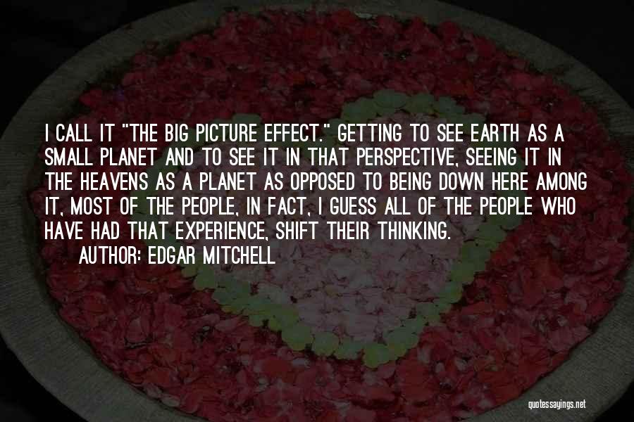 Edgar Mitchell Quotes 630693