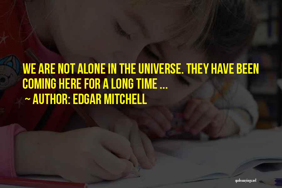 Edgar Mitchell Quotes 810708