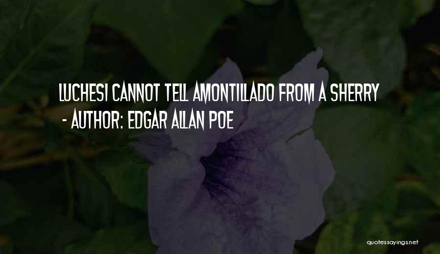 Edgar Poe Quotes By Edgar Allan Poe