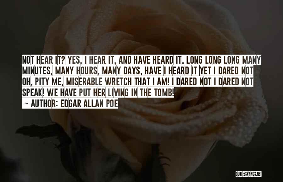 Edgar Poe Quotes By Edgar Allan Poe