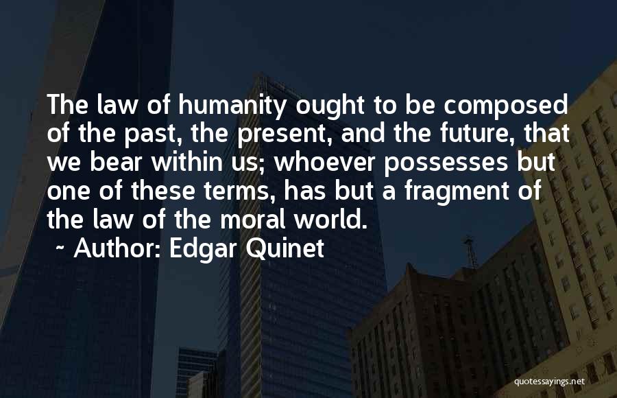 Edgar Quinet Quotes 1085158