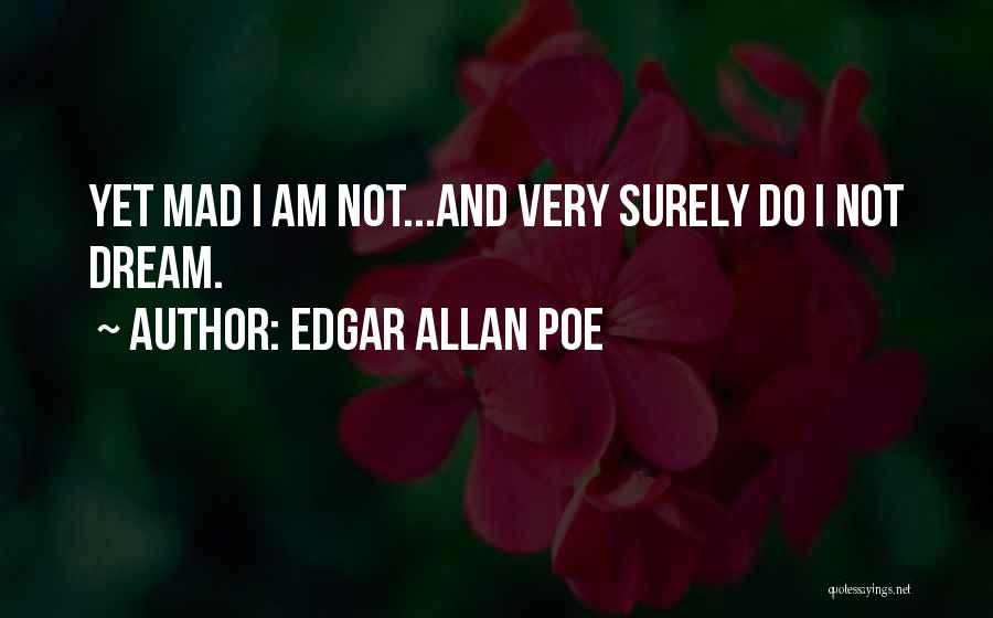 Edgar Quotes By Edgar Allan Poe