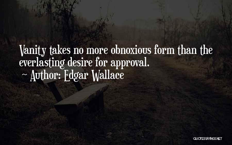 Edgar Quotes By Edgar Wallace