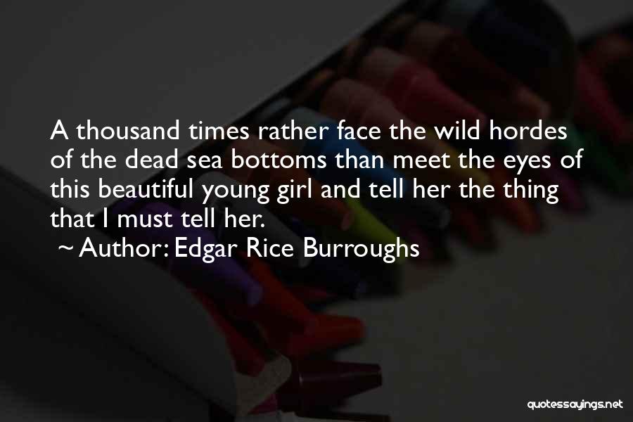 Edgar Rice Burroughs Quotes 1858754