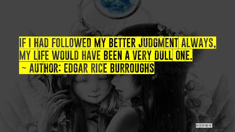 Edgar Rice Burroughs Quotes 199995