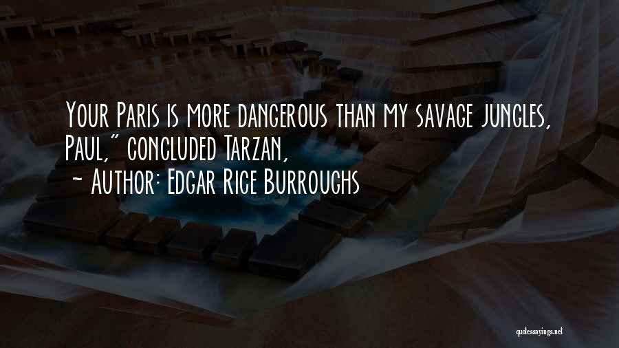 Edgar Rice Burroughs Quotes 333562