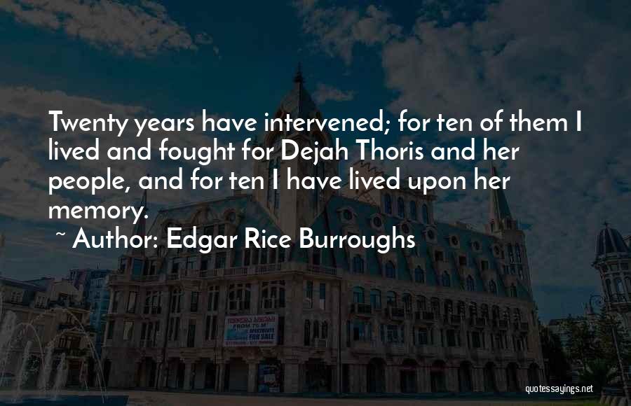 Edgar Rice Burroughs Quotes 502158