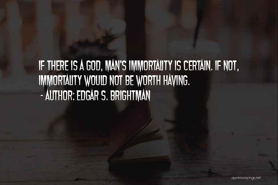 Edgar S. Brightman Quotes 1625963