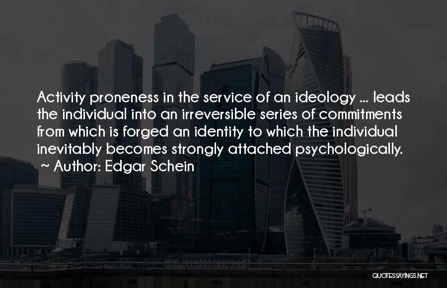 Edgar Schein Quotes 137995