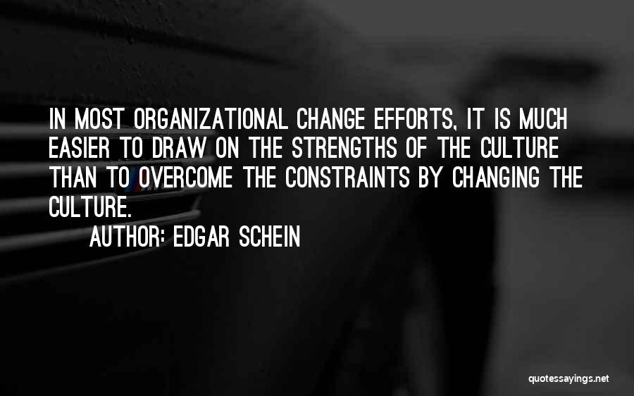 Edgar Schein Quotes 2132495