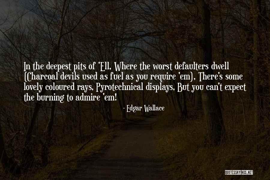 Edgar Wallace Quotes 1585466 Edgar Wallace Quotes 1585466