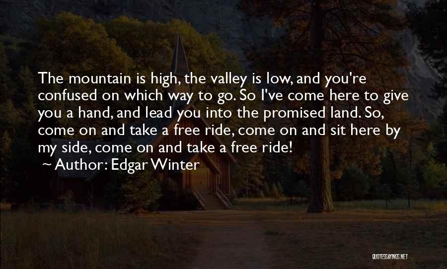 Edgar Winter Quotes 349275
