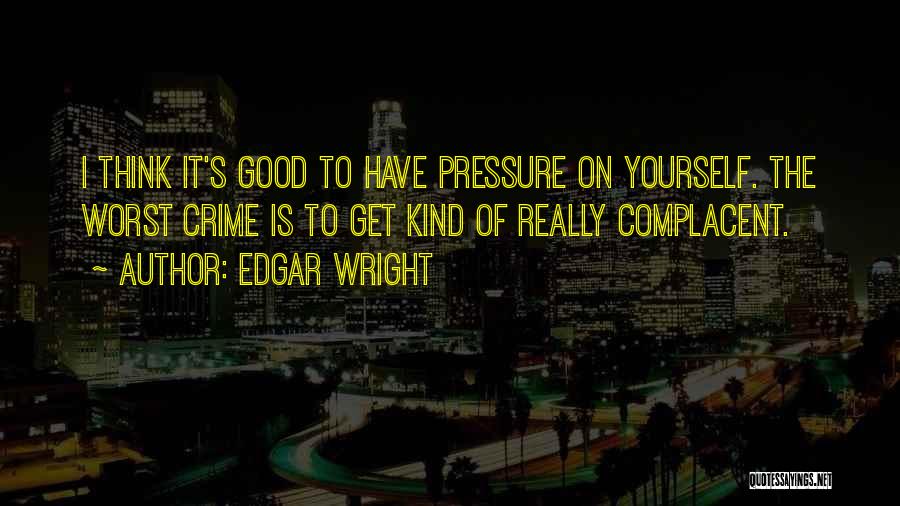 Edgar Wright Quotes 687055